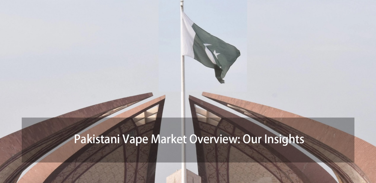 Image of the Pakistan Monument with the national flag, introducing an article titled 'Pakistani Vape Market Overview: Our Insights' exploring the vaping industry in Pakistan.